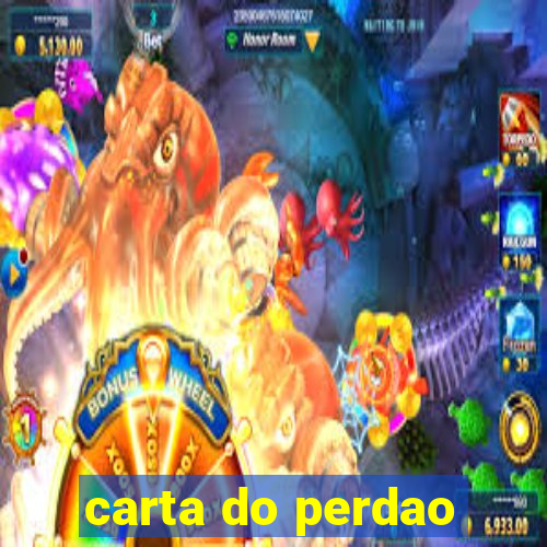 carta do perdao